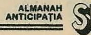 ALMANAH ANTICIPAȚIA SF
