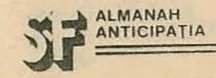 SF ALMANAH ANTICIPAȚIA