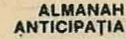 ALMANAH ANTICIPAȚIA