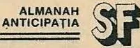 ALMANAH ANTICIPAȚIA SF
