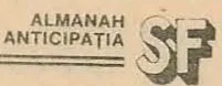 ALMANAH ANTICIPAȚIA SF