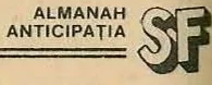 ALMANAH ANTICIPAȚIA SF