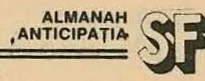 ALMANAH ANTICIPAȚIA SF