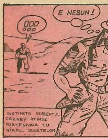 Panel 1: Un soldat (Sergentul Orkney) în deșert, ducând mâna la tocul pistolului, cu bule de gânduri deasupra capului.